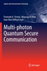 Image for Multi-photon Quantum Secure Communication
