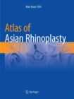 Image for Atlas of Asian Rhinoplasty