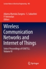 Image for Wireless Communication Networks and Internet of Things : Select Proceedings of ICNETS2, Volume VI