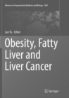 Image for Obesity, Fatty Liver and Liver Cancer