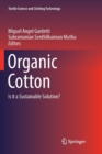 Image for Organic Cotton : Is it a Sustainable Solution?