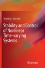 Image for Stability and Control of Nonlinear Time-varying Systems