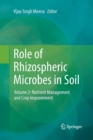 Image for Role of Rhizospheric Microbes in Soil : Volume 2: Nutrient Management and Crop Improvement