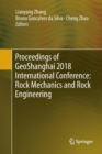 Image for Proceedings of GeoShanghai 2018 International Conference: Rock Mechanics and Rock Engineering