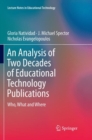 Image for An Analysis of Two Decades of Educational Technology Publications : Who, What and Where