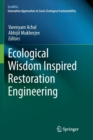 Image for Ecological Wisdom Inspired Restoration Engineering