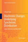 Image for Diachronic Changes Underlying Synchronic Distribution