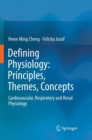 Image for Defining Physiology: Principles, Themes, Concepts