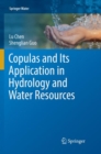 Image for Copulas and Its Application in Hydrology and Water Resources