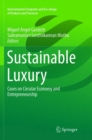 Image for Sustainable Luxury : Cases on Circular Economy and Entrepreneurship