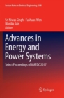 Image for Advances in Energy and Power Systems : Select Proceedings of ICAEDC 2017