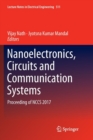Image for Nanoelectronics, Circuits and Communication Systems