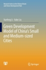 Image for Green Development Model of China’s Small and Medium-sized Cities