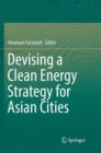 Image for Devising a Clean Energy Strategy for Asian Cities