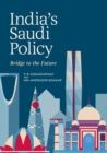 Image for India&#39;s Saudi Policy : Bridge to the Future