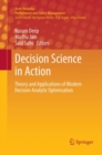 Image for Decision Science in Action : Theory and Applications of Modern Decision Analytic Optimisation