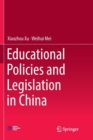 Image for Educational Policies and Legislation in China