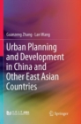 Image for Urban Planning and Development in China and Other East Asian Countries