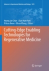 Image for Cutting-Edge Enabling Technologies for Regenerative Medicine