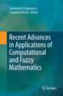 Image for Recent Advances in Applications of Computational and Fuzzy Mathematics