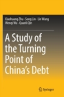 Image for A Study of the Turning Point of China&#39;s Debt