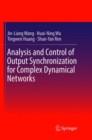Image for Analysis and Control of Output Synchronization for Complex Dynamical Networks