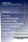 Image for Electrical and Optoelectronic Properties of the Nanodevices Composed of Two-Dimensional Materials : Graphene and Molybdenum (IV) Disulfide