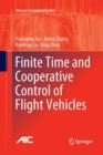 Image for Finite Time and Cooperative Control of Flight Vehicles