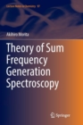 Image for Theory of Sum Frequency Generation Spectroscopy