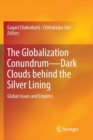 Image for The Globalization Conundrum—Dark Clouds behind the Silver Lining