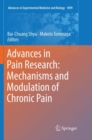 Image for Advances in Pain Research: Mechanisms and Modulation of Chronic Pain