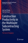 Image for Construction Productivity in the Multilayer Subcontracting System