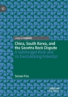 Image for China, South Korea, and the Socotra Rock Dispute