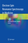 Image for Electron Spin Resonance Spectroscopy in Medicine