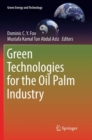 Image for Green Technologies for the Oil Palm Industry