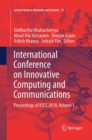 Image for International Conference on Innovative Computing and Communications : Proceedings of ICICC 2018, Volume 1