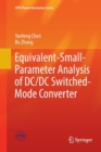 Image for Equivalent-Small-Parameter Analysis of DC/DC Switched-Mode Converter
