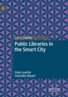 Image for Public Libraries in the Smart City