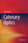 Image for Catenary optics