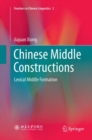 Image for Chinese middle constructions  : lexical middle formation