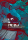 Image for AIDS in Pakistan  : bureaucracy, public goods and NGOs