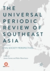 Image for The universal periodic review of Southeast Asia  : civil society perspectives