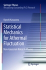 Image for Statistical Mechanics for Athermal Fluctuation