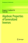Image for Algebraic Properties of Generalized Inverses
