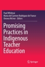 Image for Promising Practices in Indigenous Teacher Education