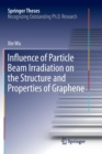 Image for Influence of Particle Beam Irradiation on the Structure and Properties of Graphene