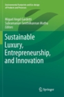 Image for Sustainable luxury, entrepreneurship, and innovation