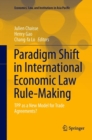 Image for Paradigm Shift in International Economic Law Rule-Making