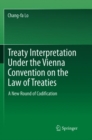 Image for Treaty Interpretation Under the Vienna Convention on the Law of Treaties