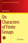 Image for On Characters of Finite Groups